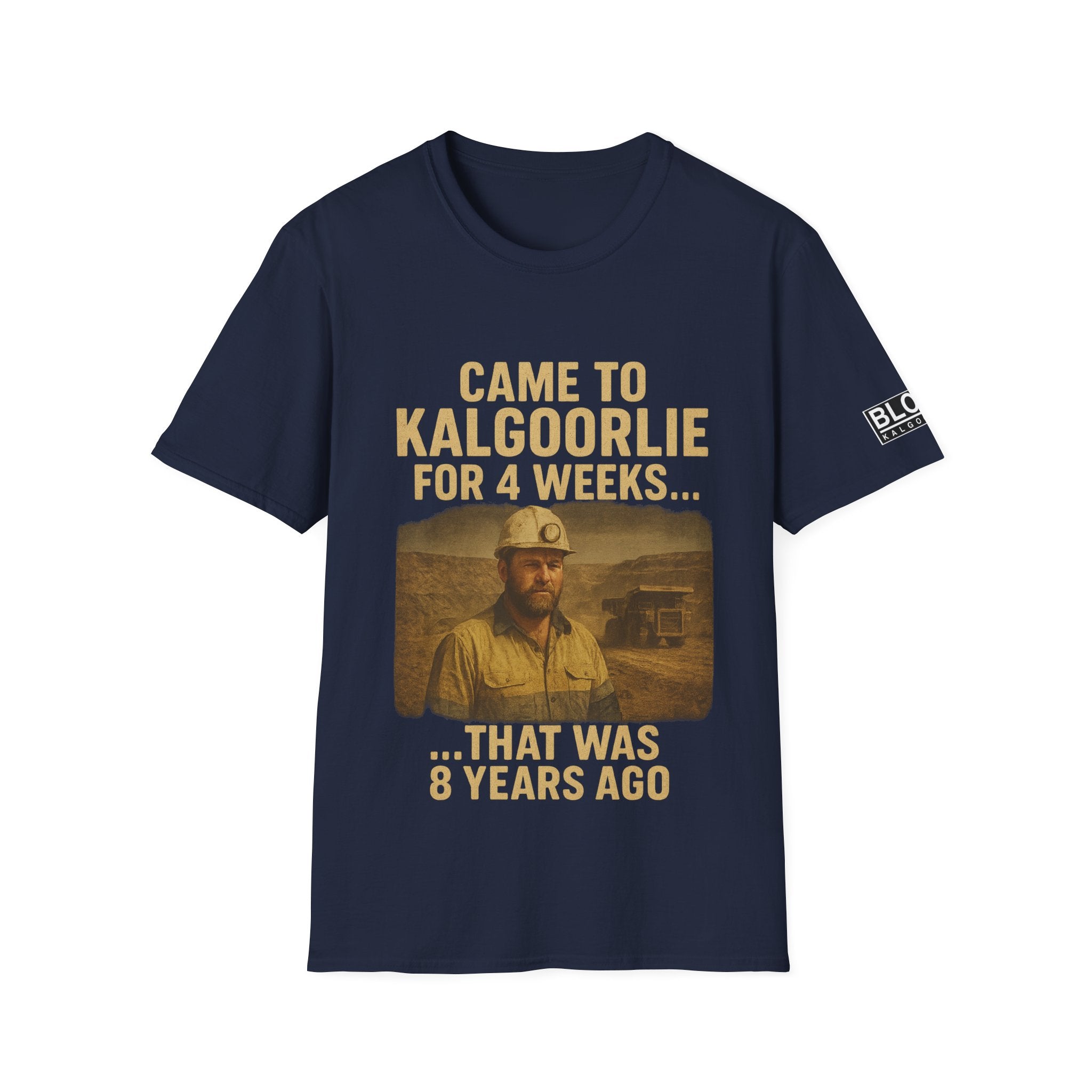 I CAME FOR 4 WEEKS....THAT WAS 8 YEARS AGO -  T-Shirt