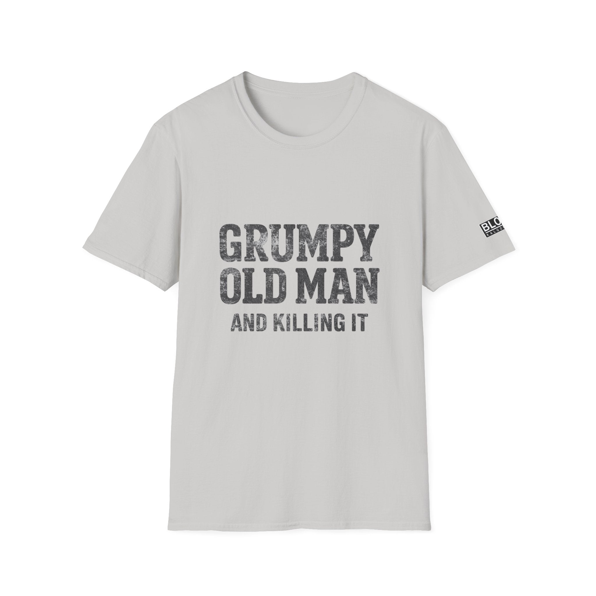 Grumpy Old Man T-Shirt - "Grumpy Old Man and Killing It" Funny Dad Tee