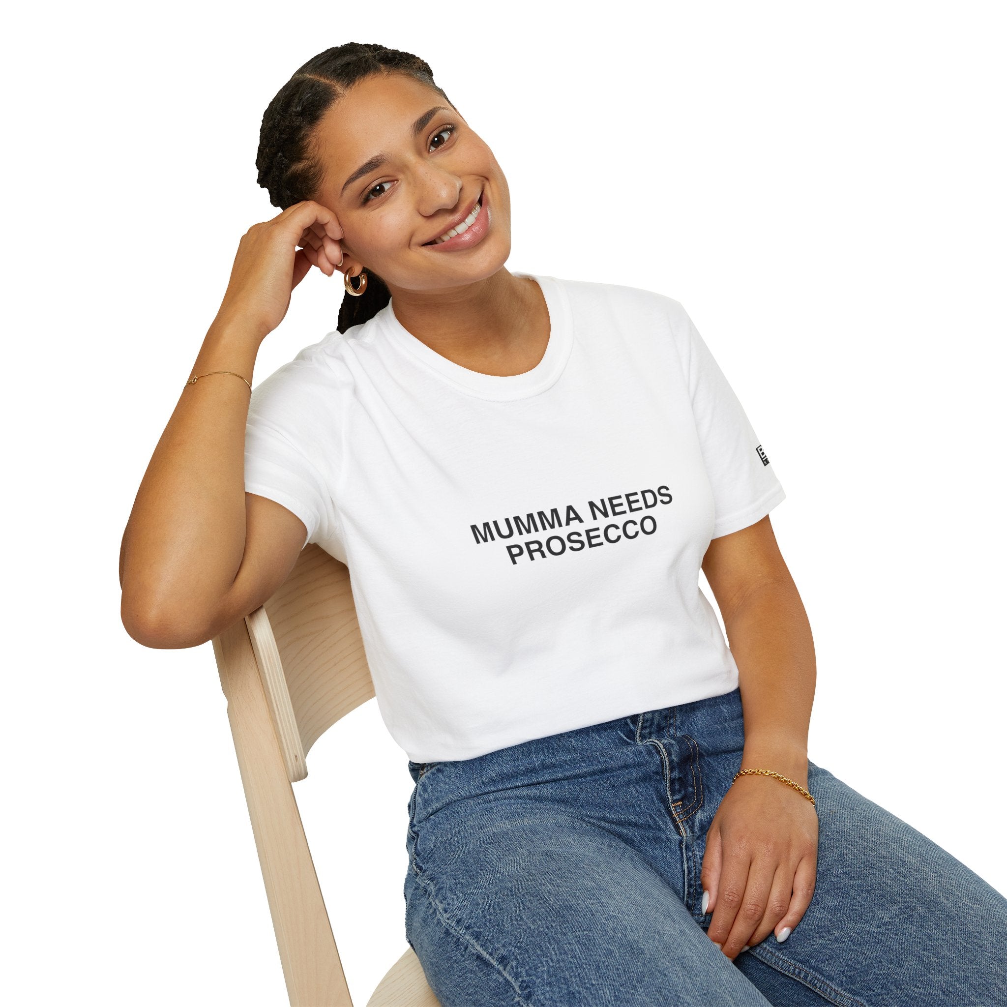 “MUMMA NEEDS PROSECCO” Women’s T-Shirt
