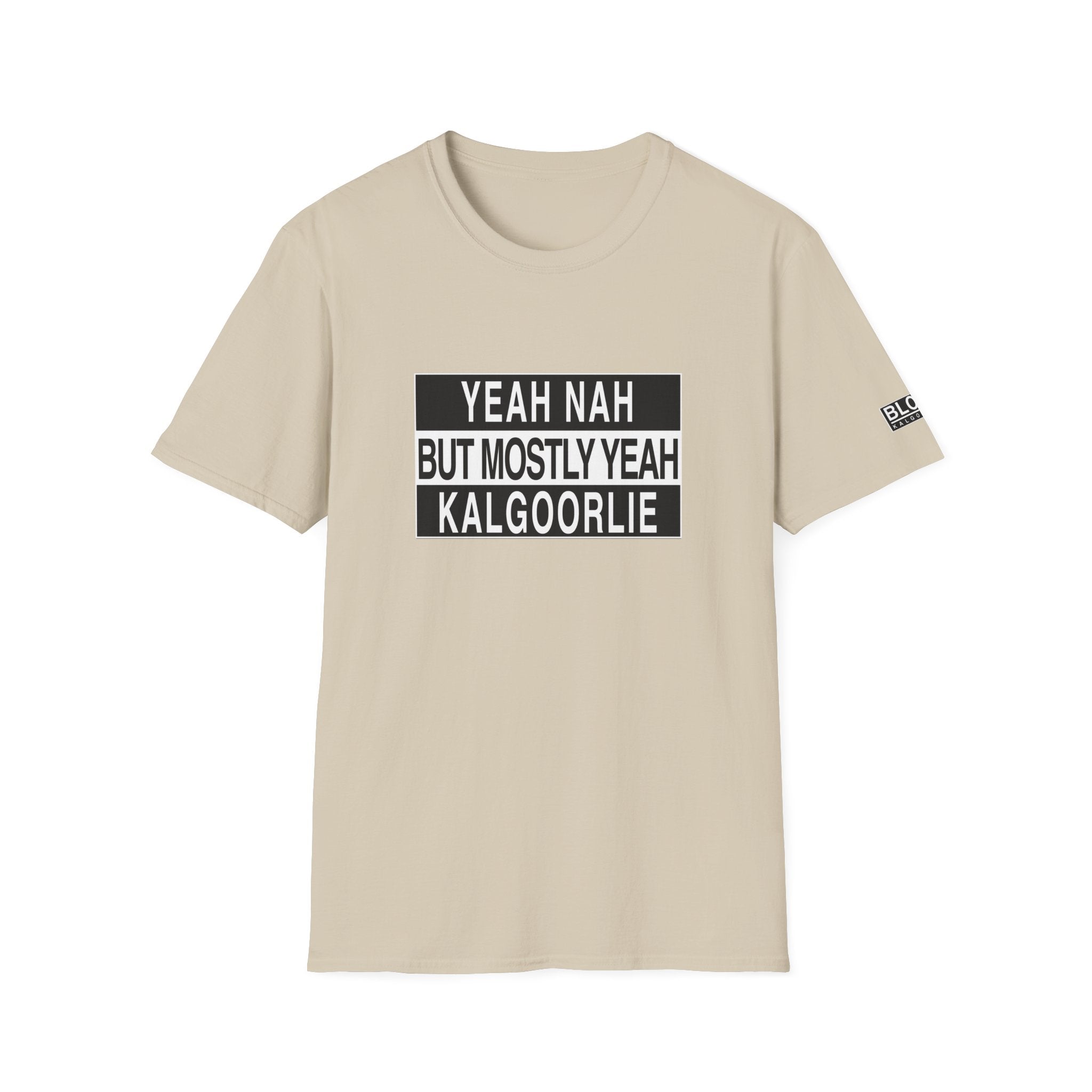 “Yeah Nah But Mostly Yeah KALGOORLIE” Tee – The Official Kalgoorlie Answer to Everything