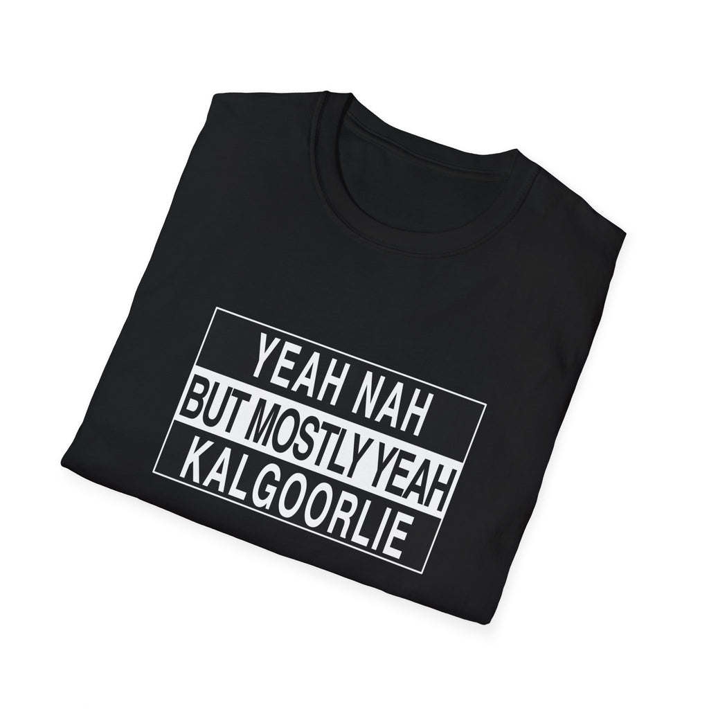 “Yeah Nah But Mostly Yeah KALGOORLIE” Tee – The Official Kalgoorlie Answer to Everything