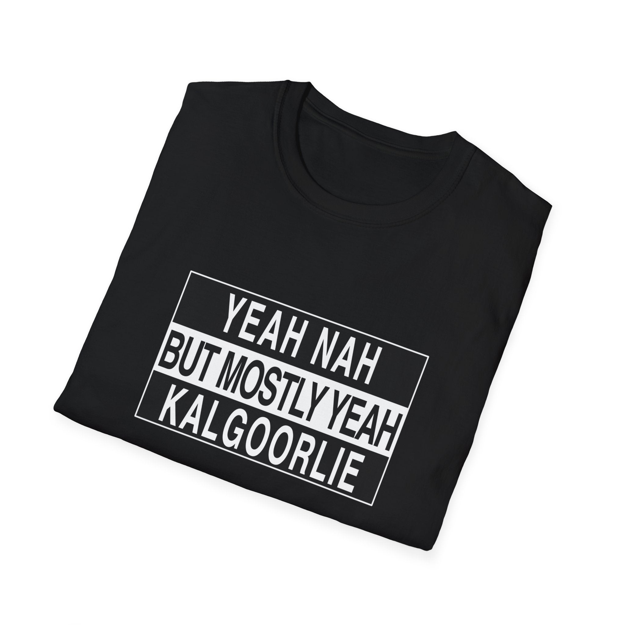 “Yeah Nah But Mostly Yeah KALGOORLIE” Tee – The Official Kalgoorlie Answer to Everything