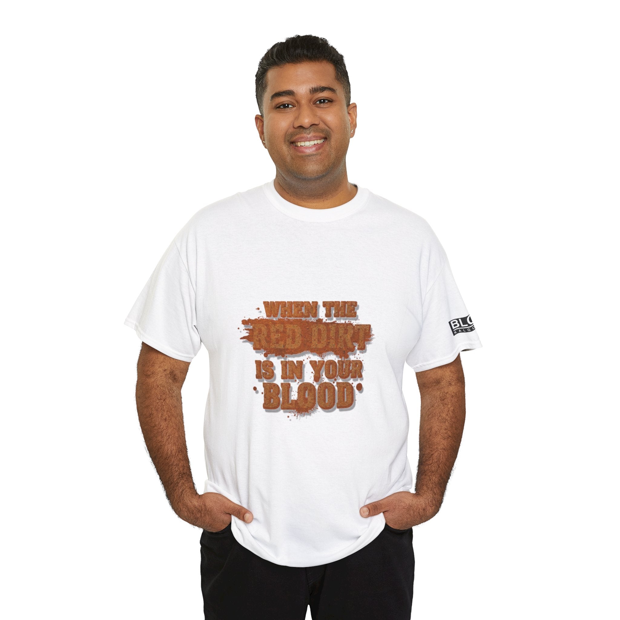 When the Red Dirt Is in Your Blood T-Shirt with no background picture