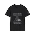 “I Work a Mile Down… You Wouldn’t Understand” T-Shirt