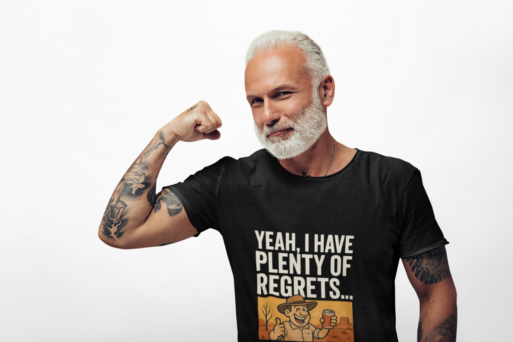 Yeah, I Have Plenty of Regrets... But That Was the Best Bit" – Kalgoorlie Classic Tee