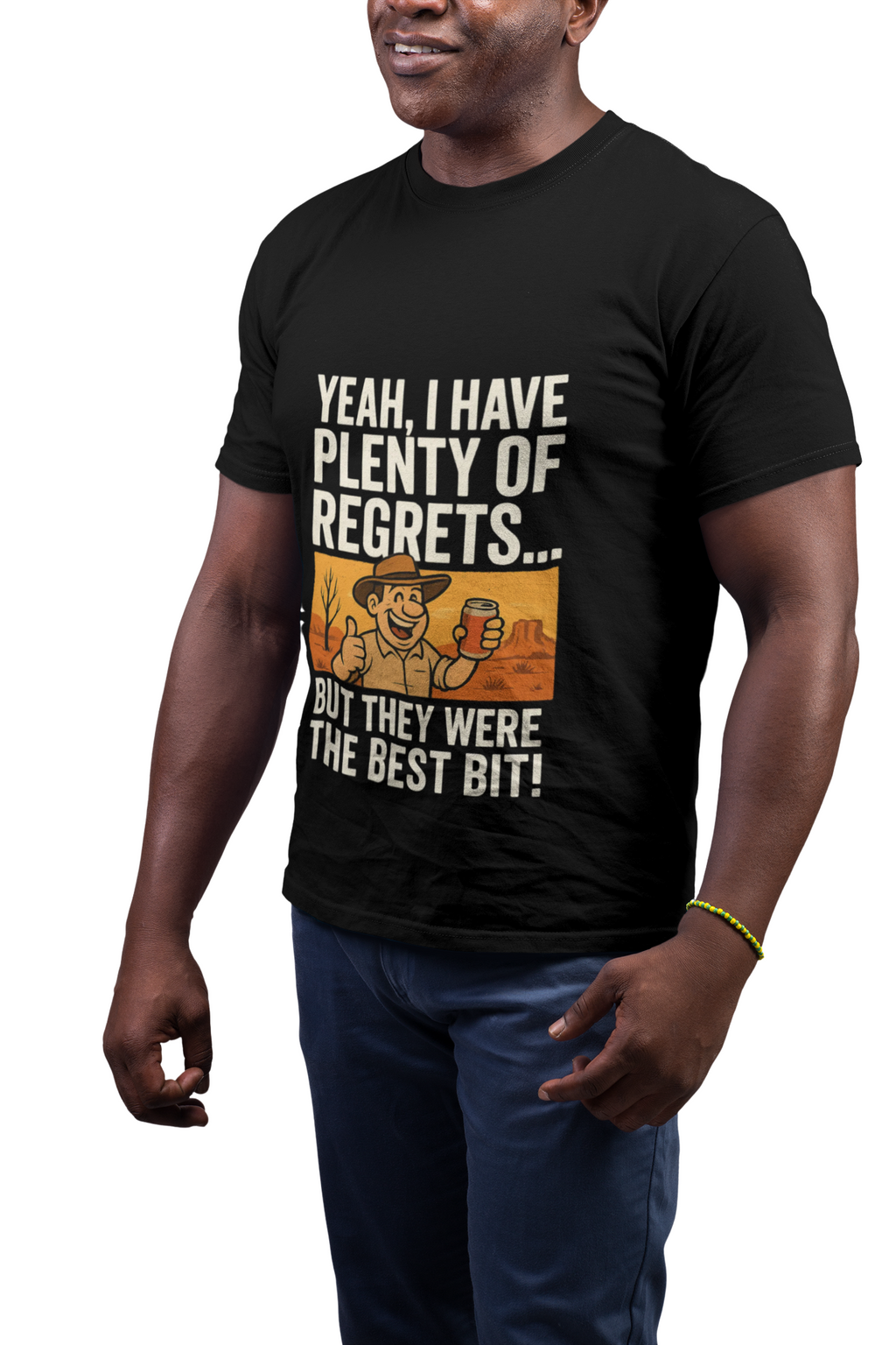Yeah, I Have Plenty of Regrets... But That Was the Best Bit" – Kalgoorlie Classic Tee