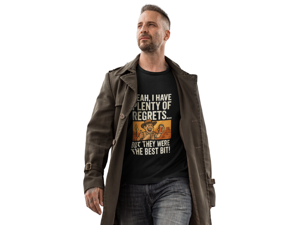 Yeah, I Have Plenty of Regrets... But That Was the Best Bit" – Kalgoorlie Classic Tee
