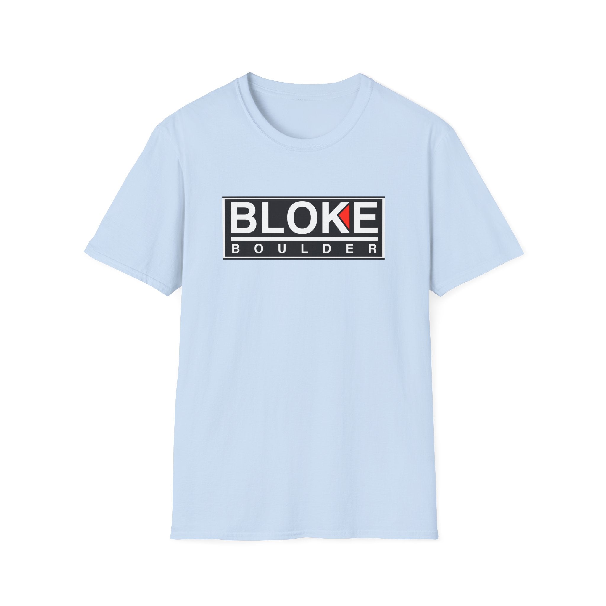 BLOKE BOULDER T-Shirt – Tougher Than Kal, Cooler Than Kal, Better Than Kal (Just Ask Any Boulder Bloke)