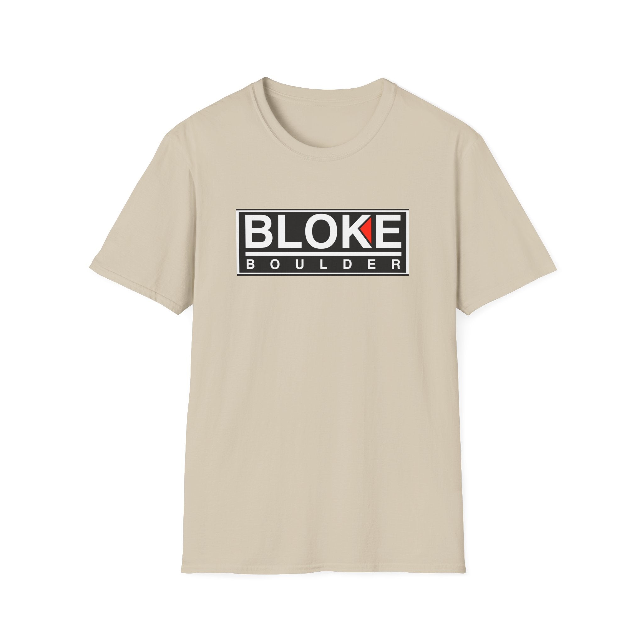 BLOKE BOULDER T-Shirt – Tougher Than Kal, Cooler Than Kal, Better Than Kal (Just Ask Any Boulder Bloke)