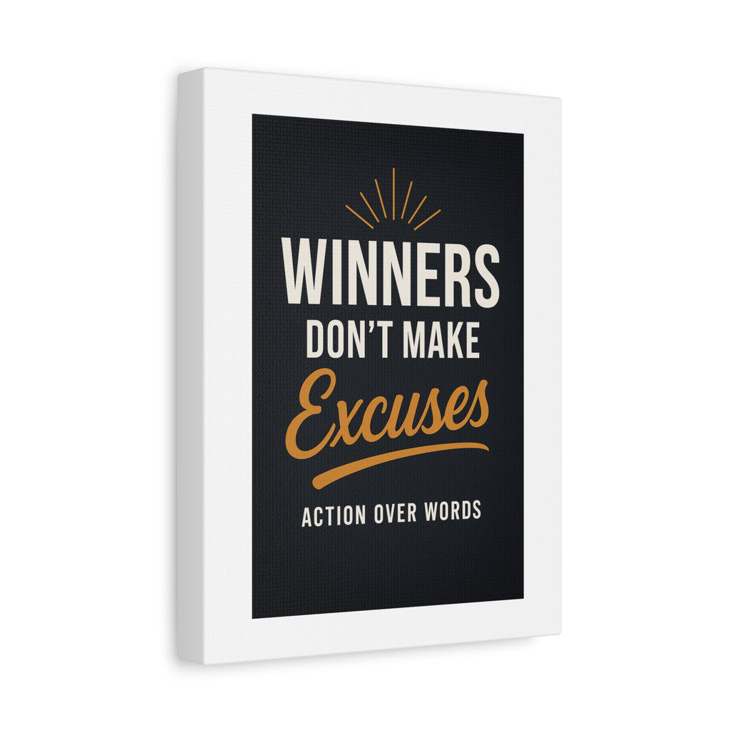 Motivational Canvas Art: "Winners Don't Make Excuses"