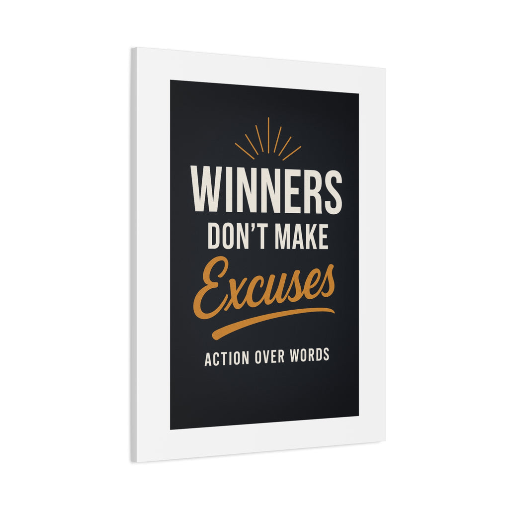 Motivational Canvas Art: "Winners Don't Make Excuses"