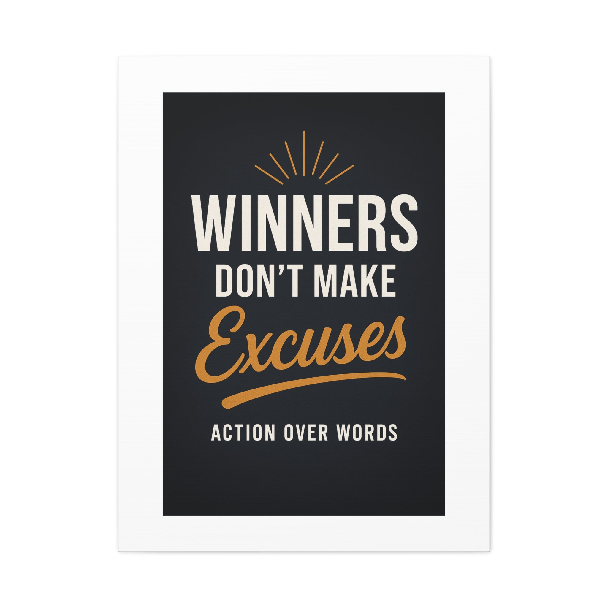 Motivational Canvas Art: "Winners Don't Make Excuses"